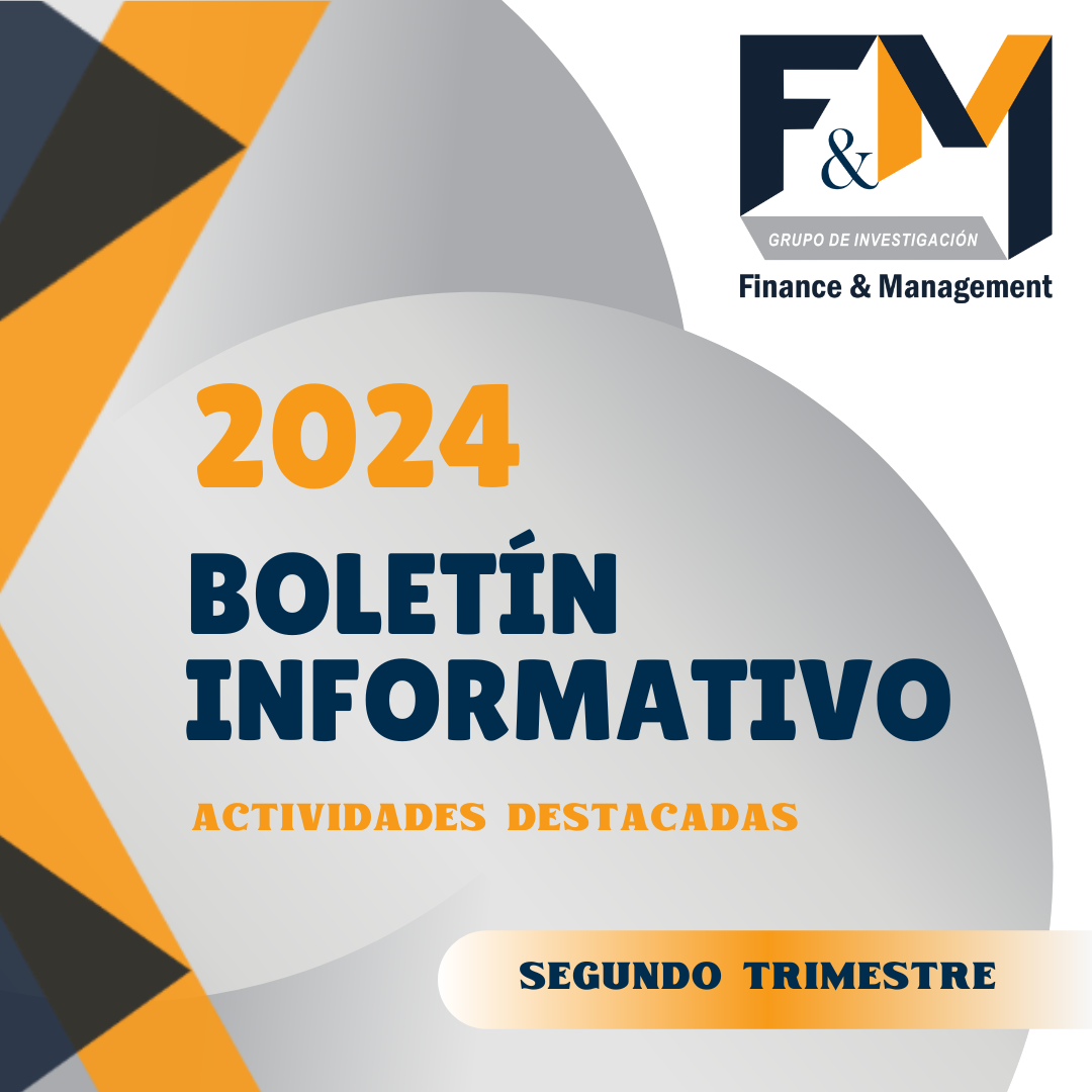 Boletín Informativo F&M - 2do Trimestre 2024